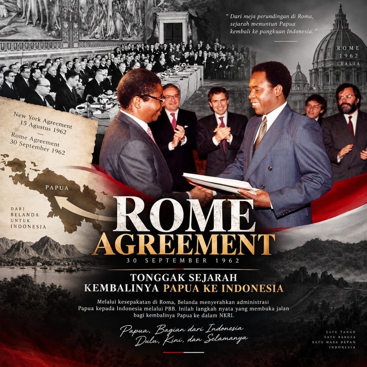 inddrisalwa's tweet photo. New York Agreement ditandatangani pada 15 Agustus 1962 dan mengatur tahapan transfer administrasi melalui UNTEA. Papua Sah Dalam NKRI. #SejarahPapua #PapuaIndonesia https://t.co/lpkvVYDoiJ