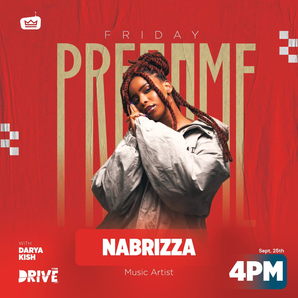 RoyalFMRwanda's tweet photo. We’re wrapping up the week with pure vibes! 🔥

Catch Nabrizza live in the studio on #DriveTyme with Darya Kish! 

She’ll be breaking down her music journey, latest projects, and what’s coming up next. 
#FridayPregame https://t.co/Y94HUbAPRX