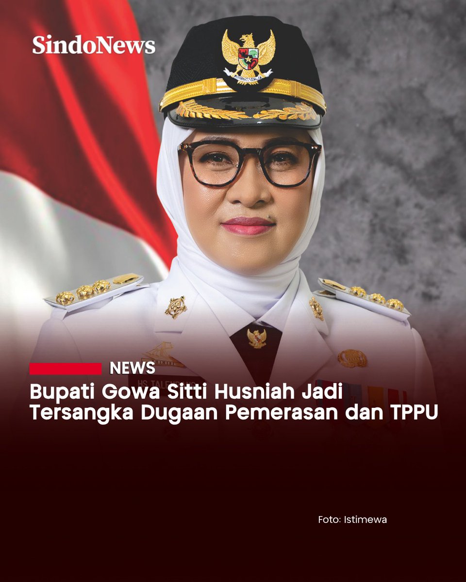 SINDOnews's tweet photo. Bupati Gowa Sitti Husniah Talenrang ditetapkan sebagai tersangka oleh Kortas Tipikor Polri dalam perkara dugaan pemerasan dan Tindak Pidana Pencucian Uang (TPPU), Jumat (25/9/2026).

Dalam perkara ini, Polri menjerat Sitti Husniah dijerat dengan Pasal 12 huruf e dan/atau Pasal 12B Undang-Undang Pemberantasan Tindak Pidana Korupsi, juncto Pasal 20 huruf c dan Pasal 126 KUHP Nasional. Tim penyidik juga menerapkan Pasal 607 ayat (1) huruf a KUHP Nasional terkait dugaan tindak pidana pencucian uang.

https://t.co/Si6wmuHCNo

#BupatiGowa #SittiHusniahTalenrang #KortasTipikor #TPPU #KasusKorupsi #Sindonews
