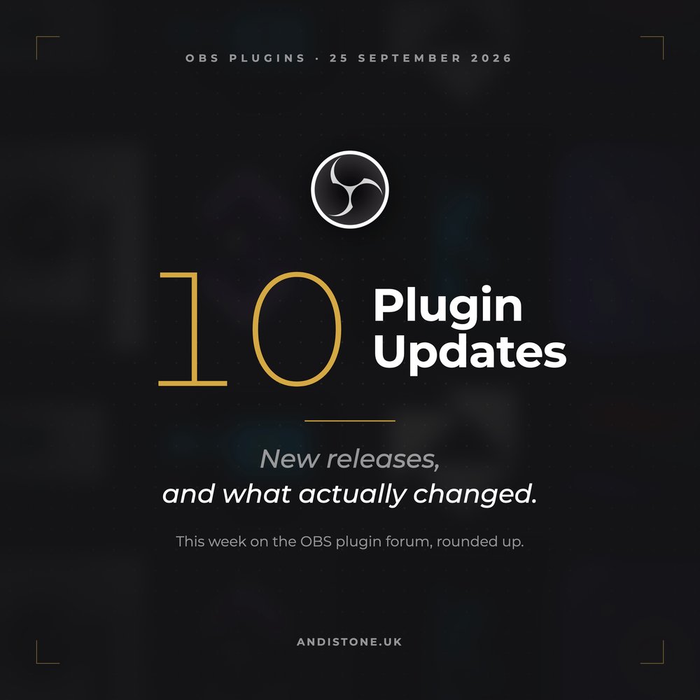 Andi_Stone's tweet photo. 10 OBS plugin updates this week.

4 are brand new: a status HUD, a smaller stats dock, a gamepad overlay, and a macOS fix for full screen output. Shadertastic and Aitum Stream Suite both got real feature drops.

Which one are you grabbing first? https://t.co/Rq2gdoeQaF
