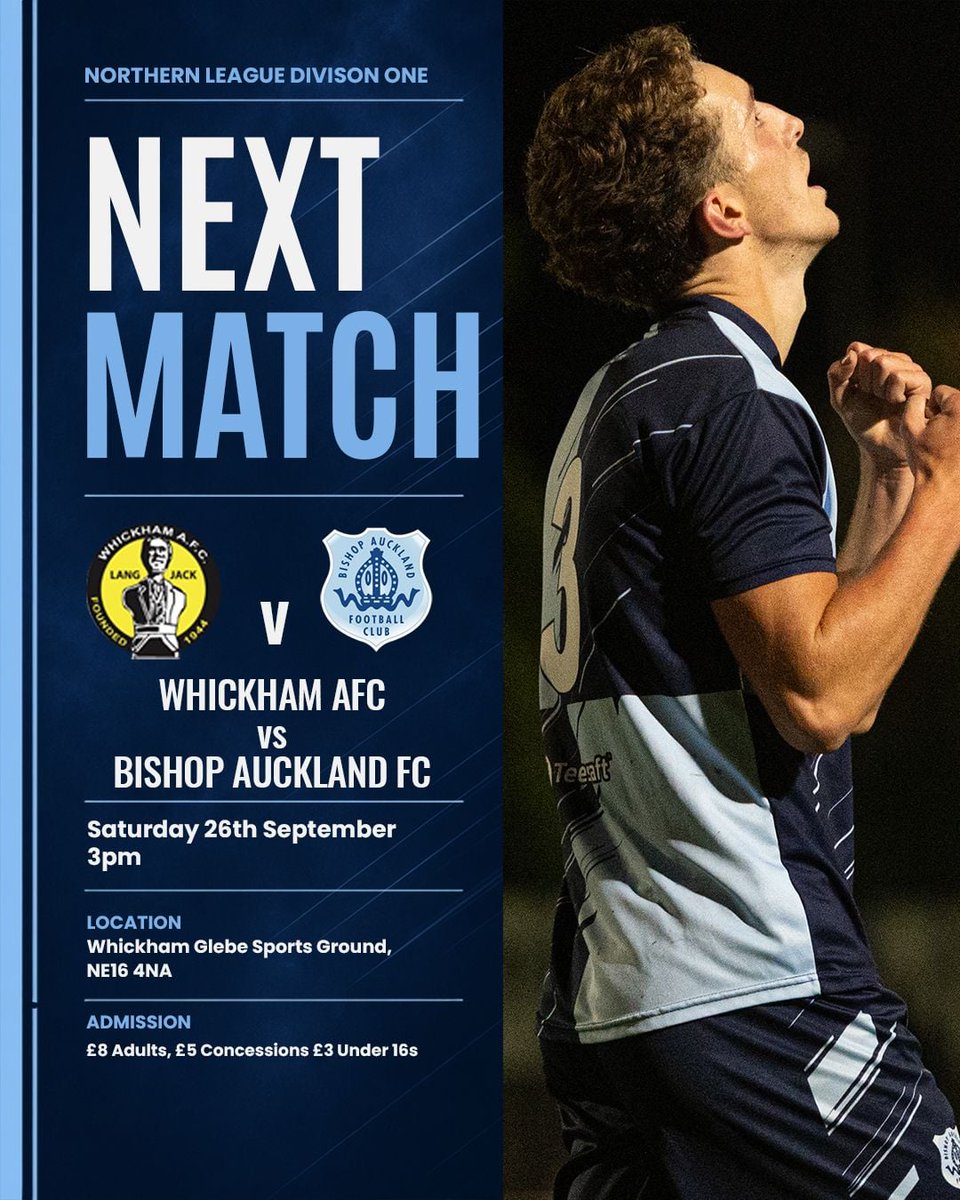 bishopafc's tweet photo. 🚨 TOMORROW 

We’re back on the road, tomorrow as we head to Whickham in the Northern League Division One.

🆚 Whickham AFC
📍 Whickham Glebe Sports Ground, NE16 4NA
📅 Saturday 26th September
⏰ 3:00pm

🎟️ £8 Adults | £5 Concessions | £3 Under-16s

#TheBishops | #TwoBlues https://t.co/gSry4ddHGD
