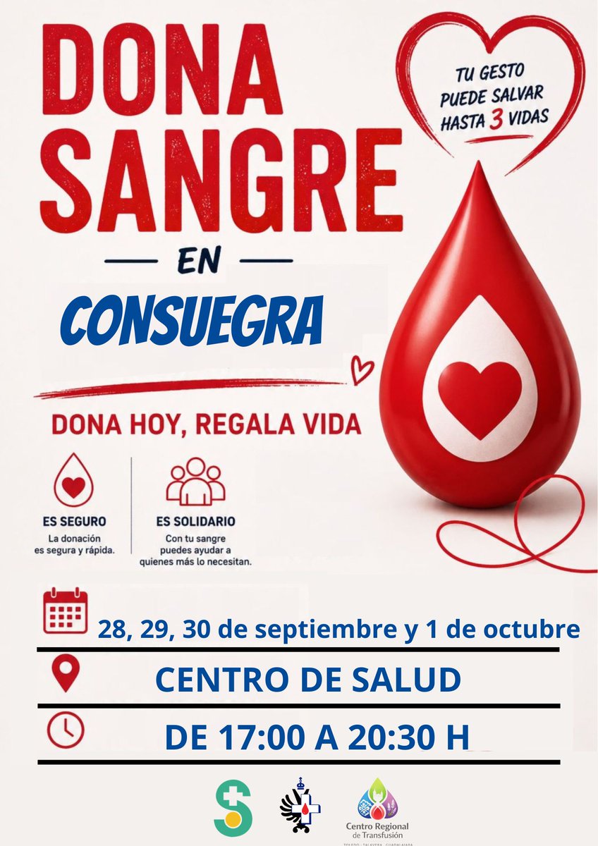 AytoConsuegra's tweet photo. 🩸 DONA SANGRE en Consuegra 🗓️ del 28 al 30 de septiembre y el 1 de octubre de 2026📍en el Centro de Salud ⌚ 17:00 a 20:30h

💪 DONA HOY, REGALA VIDA ❤️
💉Tu gesto puede salvar hasta 3 vidas.

👉 https://t.co/HaO7wtGbsu

#DonaciónDeSangre #ConsuegraSolidaria #SalvarVidas https://t.co/dihPjQ22pO