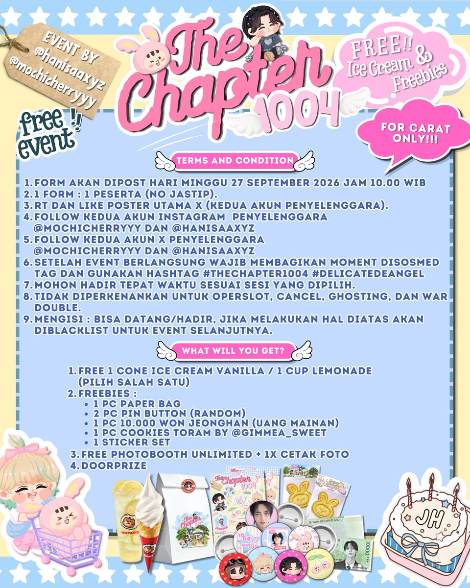 Hanisaaxyz's tweet photo. ᭝ ᨳଓ ՟𝐓𝐇𝐄 𝐂𝐇𝐀𝐏𝐓𝐄𝐑 𝟏𝟎𝟎𝟒 : Delicate De Angel⋆.ೃ࿔*
╰JEONGHAN DAY EVENT 2026
by @mochicherryyy x @Hanisaaxyz 

Welcome to The Maison 1004🧚🏻‍♂️✨
a little chapter made with love~ 

📆  Sunday, 4 Oct ‘26
📍MOMOYO MARGOREJO,SURABAYA
🎀 FOR CARAT ONLY, TnC and Freebies details on pict
📢 Form will be open on Sun, 27 Sept ‘26 10.00 WIB

Good luck, see u~🧚🏻‍♂️✨
#TheChapter1004 #DelicateDeAngel 🩷🩵