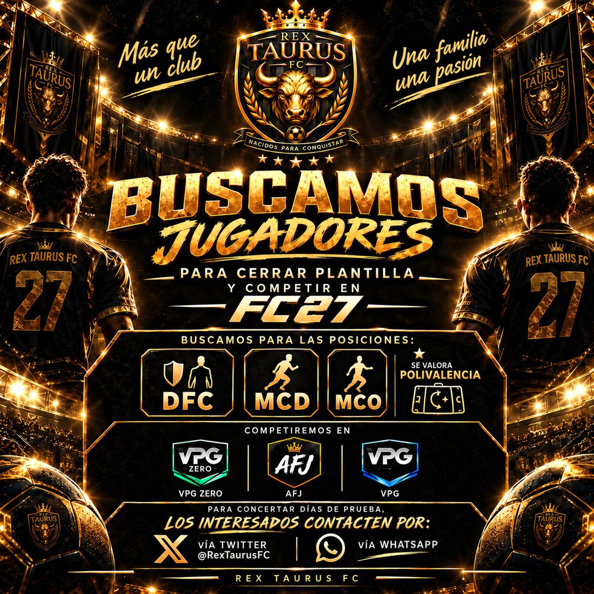 RexTaurusFC's tweet photo. Gran oportunidad, proyecto serio donde los hayan, equipo de gente adulta, con buen ambiente y mucha X. Ultimas plazas libres, interesados al privado, gracias. @LaCasadeClubes  @AFJSpain @VPG_Spain https://t.co/s1FXcCsysA