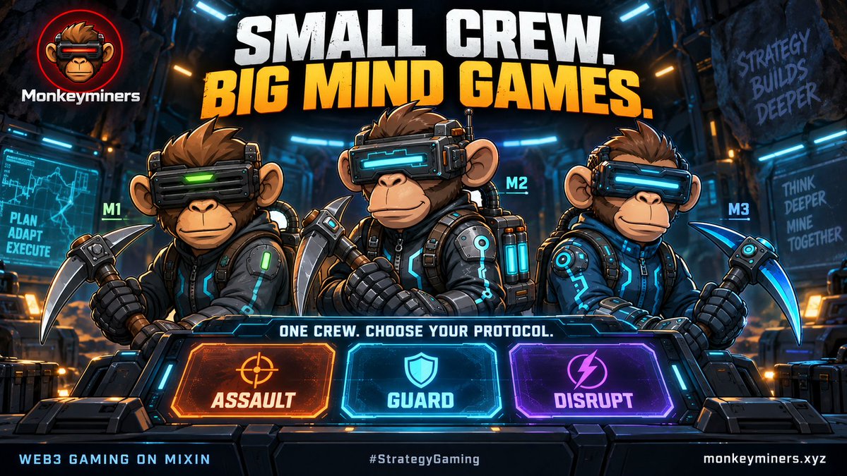 Monkeyminevk6j's tweet photo. Small crew. Big mind games.
M1 + M2 + M3 lets you choose ANY Arena protocol in Monkeyminers.
Assault, Guard or Disrupt: your opening move?
Arena: Mine LV.3 + owned crew.
Web3 gaming on Mixin.
https://t.co/9IrG35KxkV
#StrategyGaming #Web3Gaming https://t.co/e1dgVASIg6