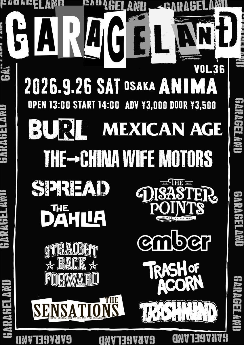DISASTER_POINTS's tweet photo. 🔥いよいよ明日！大阪！🔥

9/26(土)心斎橋 ANIMA
『GARAGELAND vol.36』

BURL
ember
MEXICAN AGE
SPREAD
STRAIGHT BACK FORWARD
THE CHINA WIFE MOTORS
THE DISASTER POINTS
THE SENSATIONS
The Dahlia
TRASHMIND
Trash of Acorn

開場13時/前売り3000円

🎫チケット予約🎫
https://t.co/SqLRWMD6NH https://t.co/orSrysyMYu