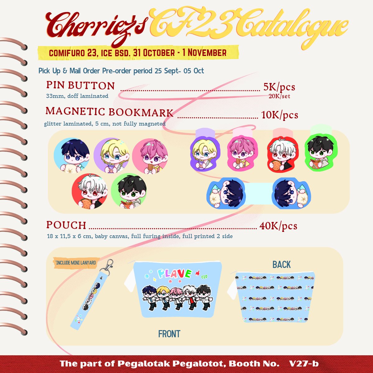 c_cherriez's tweet photo. [♡+🔃 appreciated]

cherriez's #CF23 PO batch 2 and GA is OPEN!! 
✧ PO period 25 Sept - 05 Oct✧

‼️OTS stocks will be LIMITED‼️

💫 PLAVE &amp; Original
🛒 Pick up (both days) &amp; mail order
📍 Pegalotak Pegalotot (V27-b)
🔗 Form link &amp; samples below

#comifuro23 #cf23catalogue https://t.co/cSLUxFkG5h