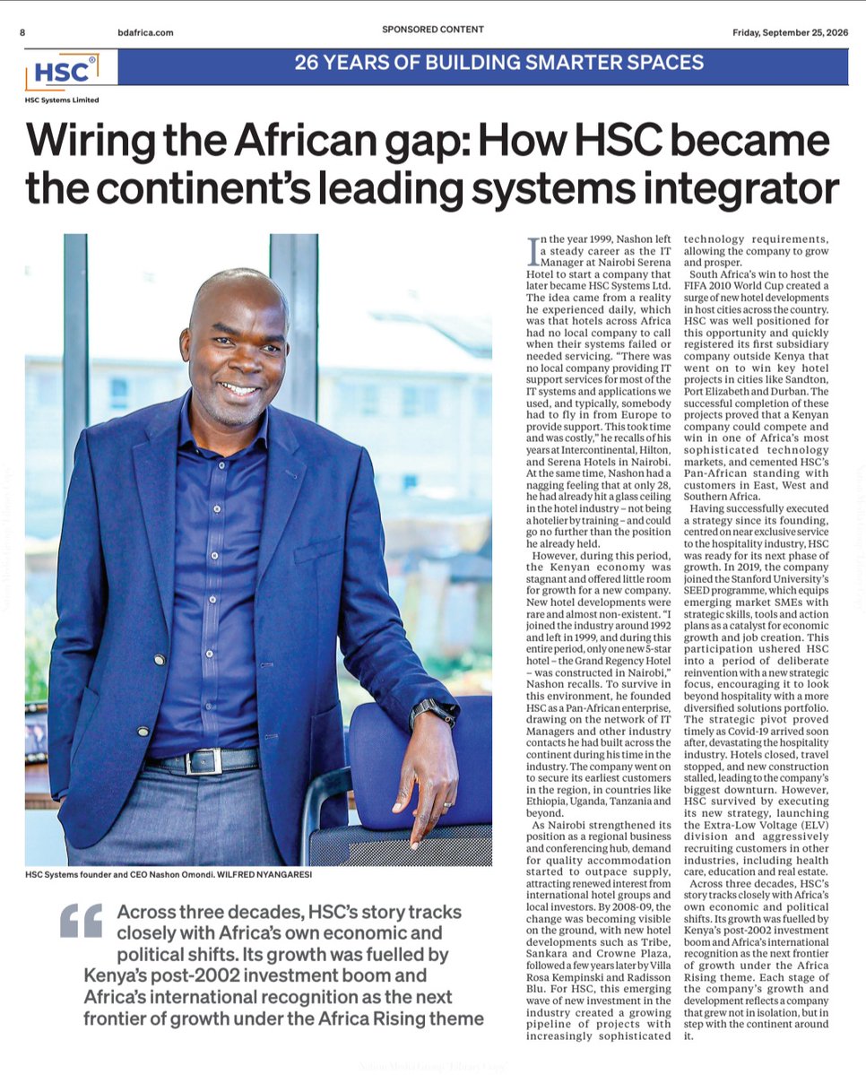 HSCSystemsLTD's tweet photo. 26 years in the making, a story shaped by change, resilience and a vision that looked beyond borders — the HSC story has featured in Business Daily.

“Each stage of the company’s growth and development reflects a company that grew not in isolation, but in step with the continent around it.” — Our CEO, Nashon Omondi @nashkenbo.

#HSCSystems #26YearsOfExcellence #AfricanBusiness #BusinessLeadership #BuiltForAfrica