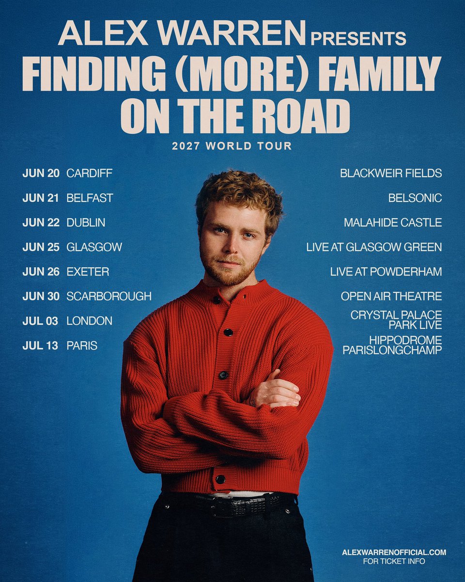 AlexWarrenBRA's tweet photo. Alex Warren já anunciou a próxima turnê!
Depois de encerrar a “Finding Family on the Road” em setembro desse ano, Alex confirma a “Finding (More) Family On The Road” – 2027 World Tour.

Primeiras datas no Reino Unido e Paris:
📍 20/06 – Cardiff
📍 21/06 – Belfast
📍 22/06 – Dublin
📍 25/06 – Glasgow
📍 26/06 – Exeter
📍 30/06 – Scarborough
📍 03/07 – Londres
📍 13/07 – Paris

Early access já liberado no site oficial. https://t.co/ACMRxphUlY