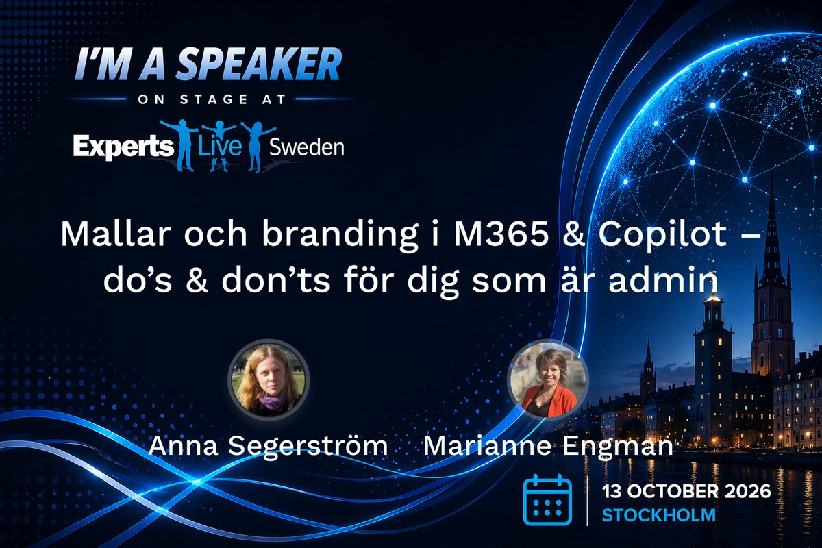 ExpertsLiveSE's tweet photo. M365‑design som imponerar! ✨
💡 “Mallar och branding i M365 & Copilot – do’s & don’ts för dig som är admin”
Anna Segerström och Marianne Engman visar hur du skapar enhetlig branding och smarta mallar – utan fallgropar.

📅 13 oktober 2026
📍 Stockholm
🔗 https://t.co/R52F73ATo6

#ELSE26 #ExpertsLive #ExpertsLiveSweden