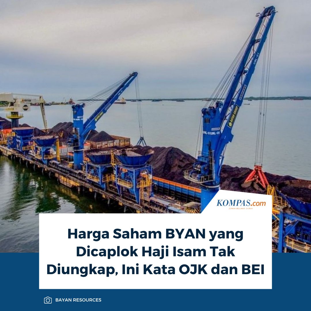 kompascom's tweet photo. Baca di sini: https://t.co/tntAFgoZVk

Akuisisi 10 miliar saham PT Bayan Resources Tbk (BYAN) milik Low Tuck Kwong oleh PT Jhonlin Baratama milik Haji Isam masih menjadi sorotan. Pasalnya, keterbukaan informasi BEI tidak menyebutkan harga saham yang dibeli.

~KQ #KeterbukaanInformasi #AkuisisiSahamBYAN [20260925144742926]