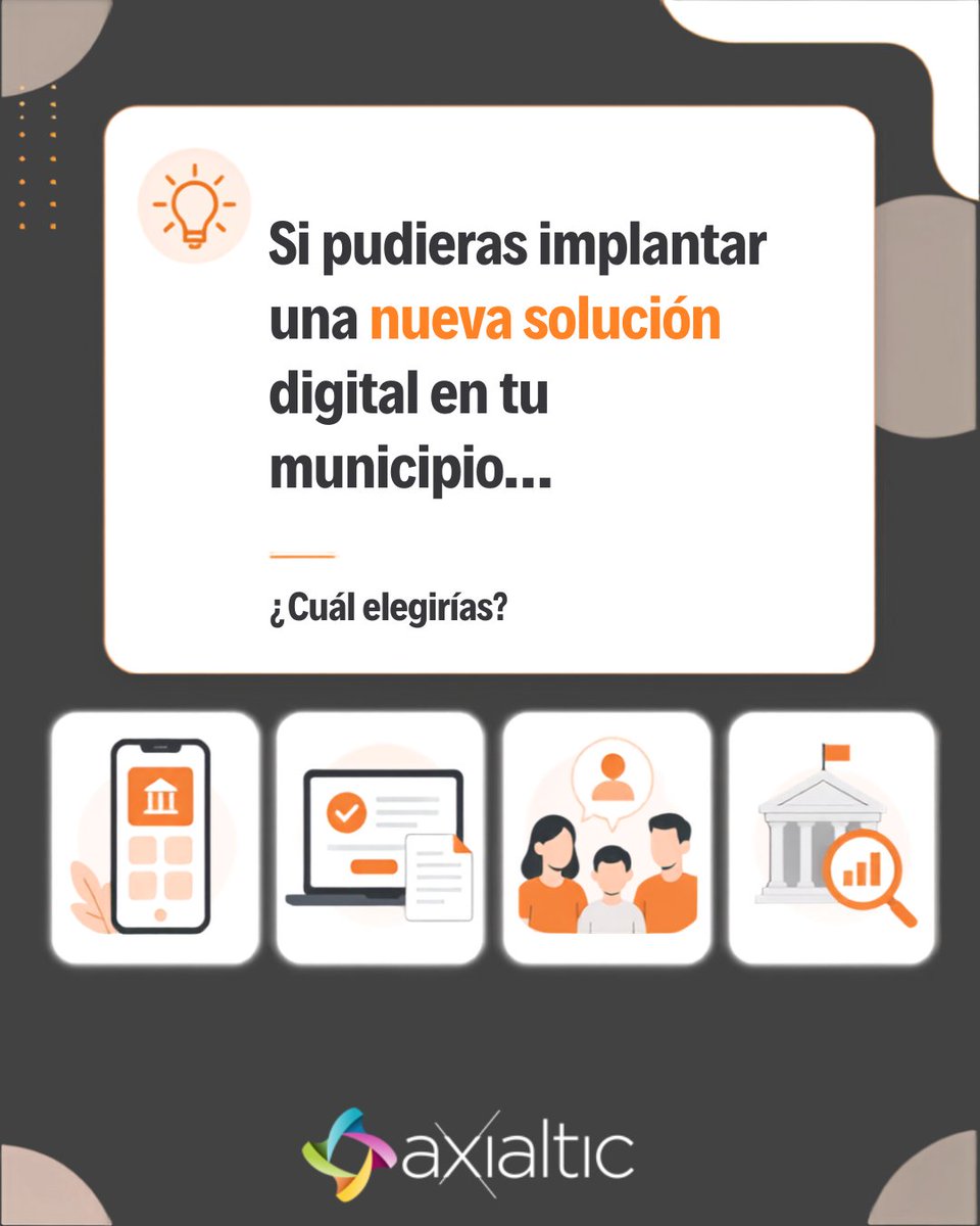 axialtic's tweet photo. 💡 Imagina que mañana pudieras implantar una nueva solución digital en tu municipio.
🧵1/2 https://t.co/fgyh3B1iFN