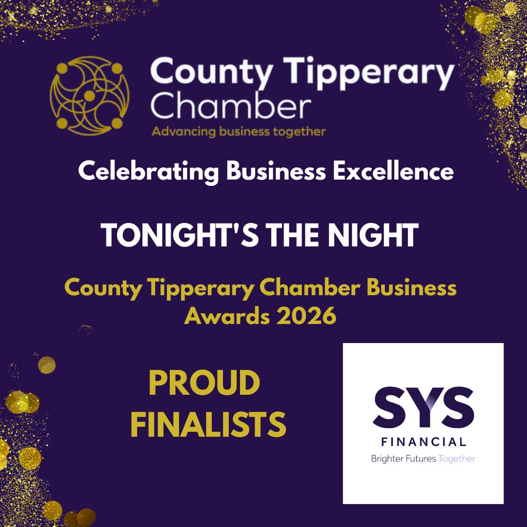 SYSFinancialIre's tweet photo. TONIGHT'S THE NIGHT
We're looking forward to attending the County Tipperary Chamber Business Awards 2026 in Clonmel this evening. SYS Financial is proud to be shortlisted in:
✅ Best SME
✅ Best Small Employer
✅ Family Business of the Year
Best of luck to all finalists. https://t.co/Hqic5Gv3Ls