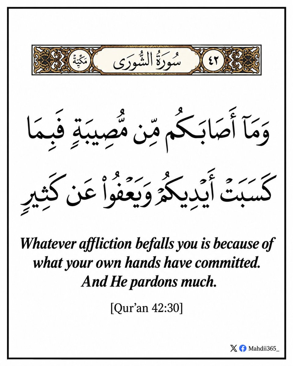 Mahdii365_'s tweet photo. — Qur’aan [42:30] https://t.co/oEaTvAu0o4