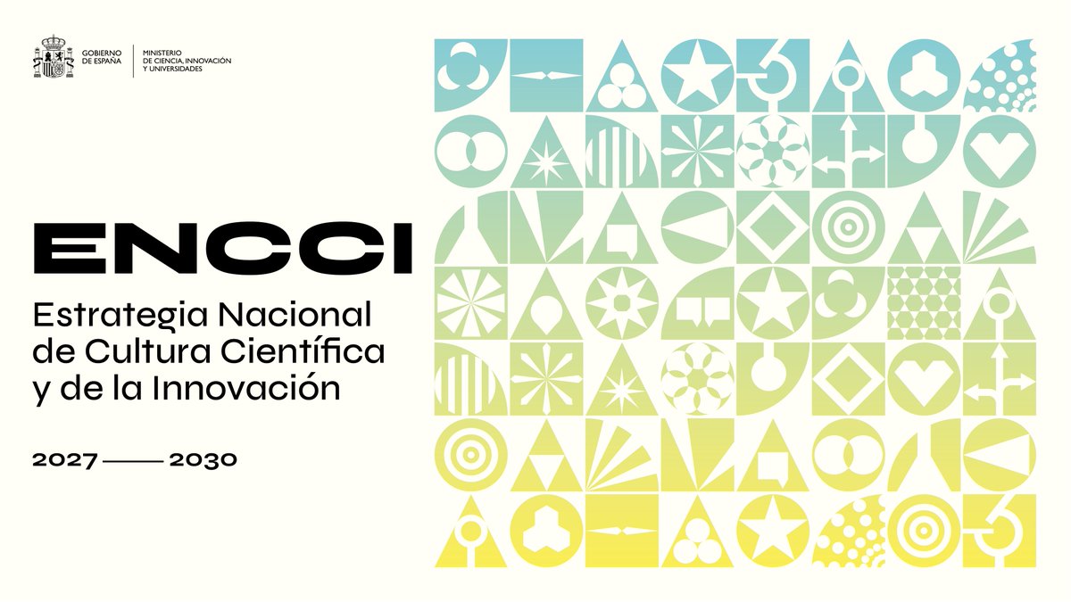 CienciaGob's tweet photo. ✅En @cienciagob abrimos un proceso de información pública sobre la nueva Estrategia Nacional de Cultura Científica y de la Innovación 2027-2030.

🔎Puedes conocer su contenido y enviar tus aportaciones hasta el 16 de octubre en: https://t.co/7v9m9FqiRb

https://t.co/olVknHyFF2 https://t.co/jSDNqh0pps