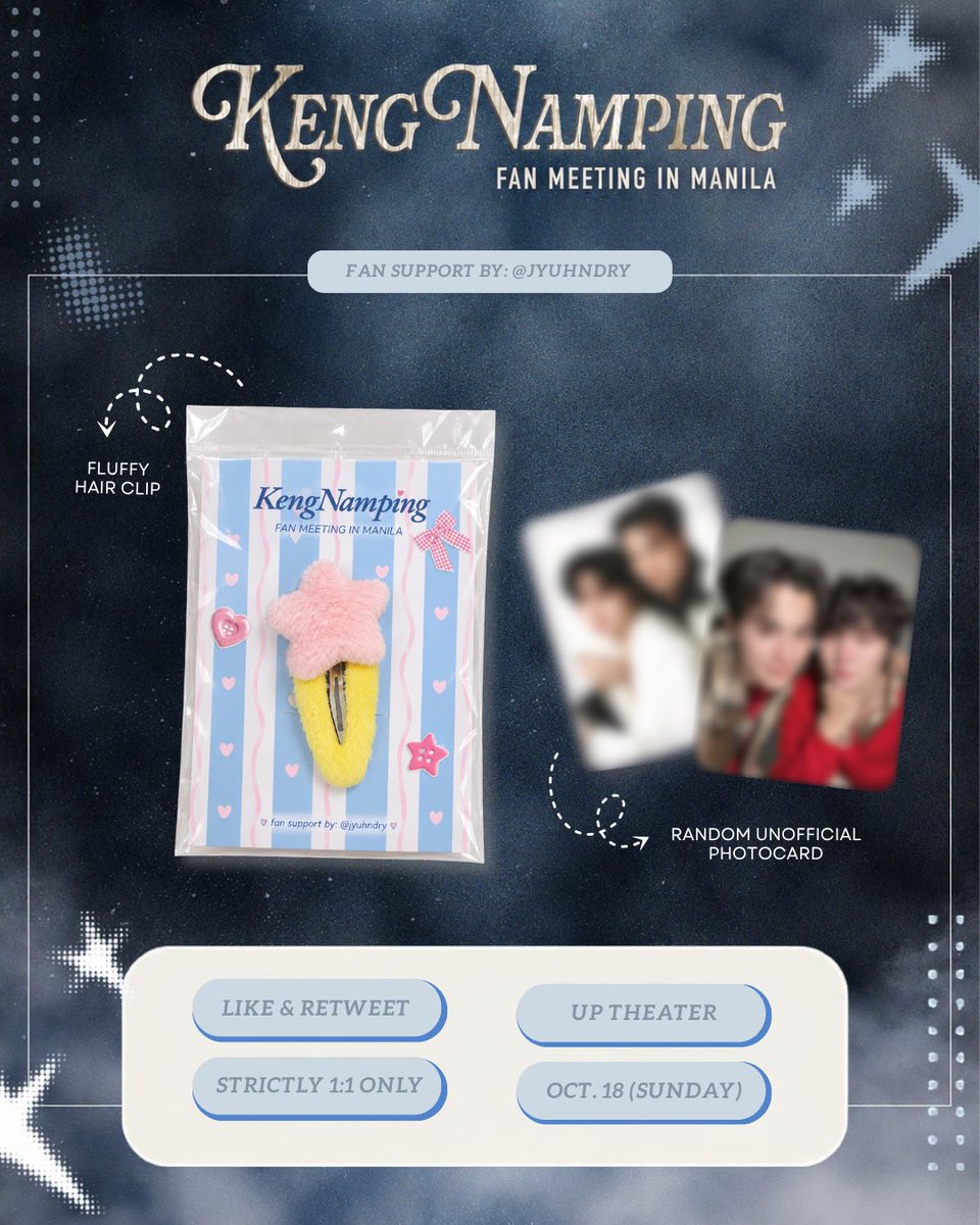 jyuhndry's tweet photo. ᯓ★ KengNamping Fanmeet in Manila fan support by: @jyuhndry ˎˊ˗

⤷ fluffy star hair clip ★
 
♡ like &amp; rt 
♡ limited only;  (1:1 ratio) 
♡ exact time &amp; loc: tba

see you guys!! 🤍

#KengNampingFMinManila
#KengNamping #เก่งน้ำปิง https://t.co/2aDjU0xQ68