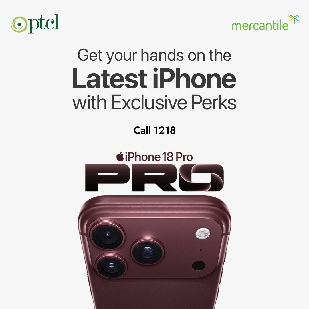 PTCLOfficial's tweet photo. The brand-new iPhone 18 series is here! Get yours with exclusive perks from PTCL.

#PTCL #Mercantile #iPhone18 https://t.co/xxt4Kz1Sq7