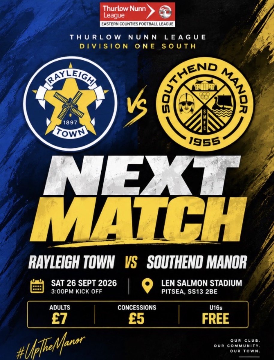 SouthendManorFC's tweet photo. 🗓️TOMORROW | RAYLEIGH TOWN (A) 
🟡⚫️

Back to league action tomorrow as the Manor make the trip to Len Salmon Stadium to take on Rayleigh Town. 👊

After last weekend’s 5–0 victory, the boys will be looking to build on that performance and take the momentum into another important league fixture.

Travelling with us? Get behind the boys from the first whistle! 🟡⚫️

🏆 @ThurlowNunnL Division One South
🆚 @RayleighTownFC1 
📍 Len Salmon Stadium, Pitsea, SS13 2BE
📅 Saturday 26 September
⏰ 3:00 PM KO
🎟️ Adults £7 | Concessions £5 | U16s FREE

#UpTheManor | #OneManor | #SouthendManorFC
