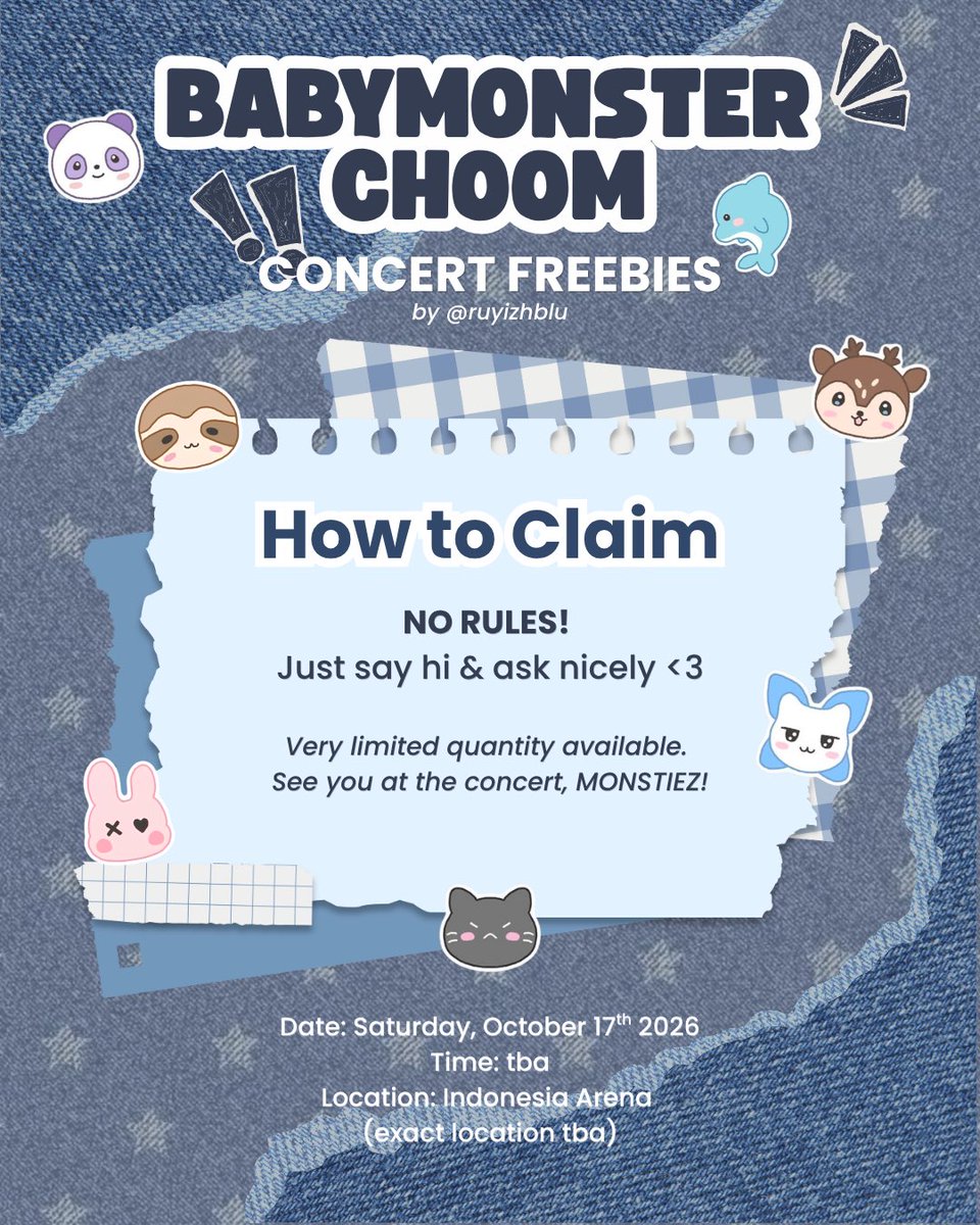 ruyizhblu's tweet photo. 𝐁𝐀𝐁𝐘𝐌𝐎𝐍𝐒𝐓𝐄𝐑 𝐂𝐇𝐎𝐎𝐌 𝐢𝐧 𝑱𝑨𝑲𝑨𝑹𝑻𝑨
— freebies by @ruyizhblu 

come &amp; meet me at Indonesia Arena on October 17th, 2026. exact time &amp; location will be announced later

no rules! just say hi &amp; ask nicely <3
(very limited quantity available)

#BABYMONSTER #MONSTIEZ https://t.co/1jqvcKCFbp