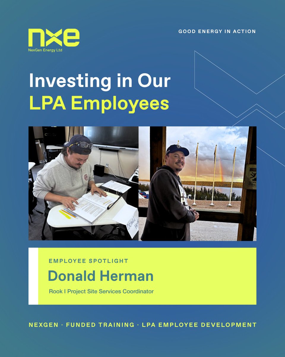 NexGenEnergy_'s tweet photo. At NexGen, building a skilled and capable workforce is a key part of our long-term approach to workforce development for the Rook I Project. Supporting our employees' professional growth helps strengthen both individual career pathways and our overall team capacity.
 
We are pleased to support Donald Herman, Rook I Project Site Services Coordinator, through NexGen-funded training as he embarks on an Office Administration Certificate with Northlands College in La Loche.
 
The program runs from September 2026 to May 2027 and will provide valuable skills to support his continued professional development.
 
Congratulations, Donald, on taking this next step in your learning journey. We wish you every success and look forward to seeing the knowledge and skills gained through the program applied in the workplace.

$NXE $NXG #uranium #community #Saskatchewan #GoodEnergy