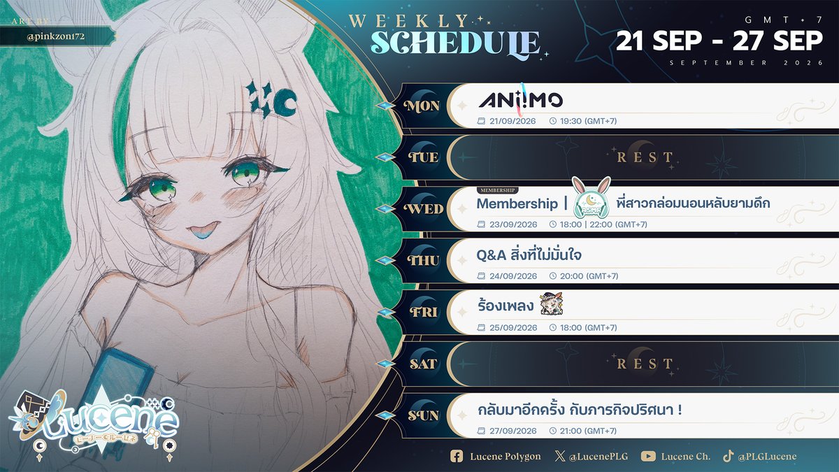 LucenePLG's tweet photo. 🎮19.30[GMT+7]Monday🐰Aniimo
🌟18.00[GMT+7]Wednesday🐰Membership
🎧22.00[GMT+7]Wednesday🐰Onee San ASMR
💙20.00[GMT+7]Thursday🐰Lucene's Q&amp;A
🎤18.00[GMT+7]Friday🐰Singing
💙21.30[GMT+7]Sunday🐰Mystery Mission https://t.co/MWaPqA3jPW