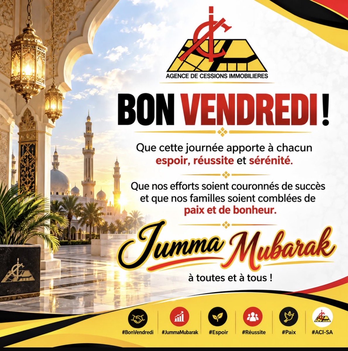 ACIAgence's tweet photo. BON VENDREDI !

Que cette journée apporte à chacun espoir, réussite et sérénité.

Que nos efforts soient couronnés de succès et que nos familles soient comblées de paix et de bonheur.

Jumma Mubarak à toutes et à tous !

#BonVendredi #JummaMubarak #Espoir #Réussite #Paix #ACI-SA https://t.co/otKDLHxYJX