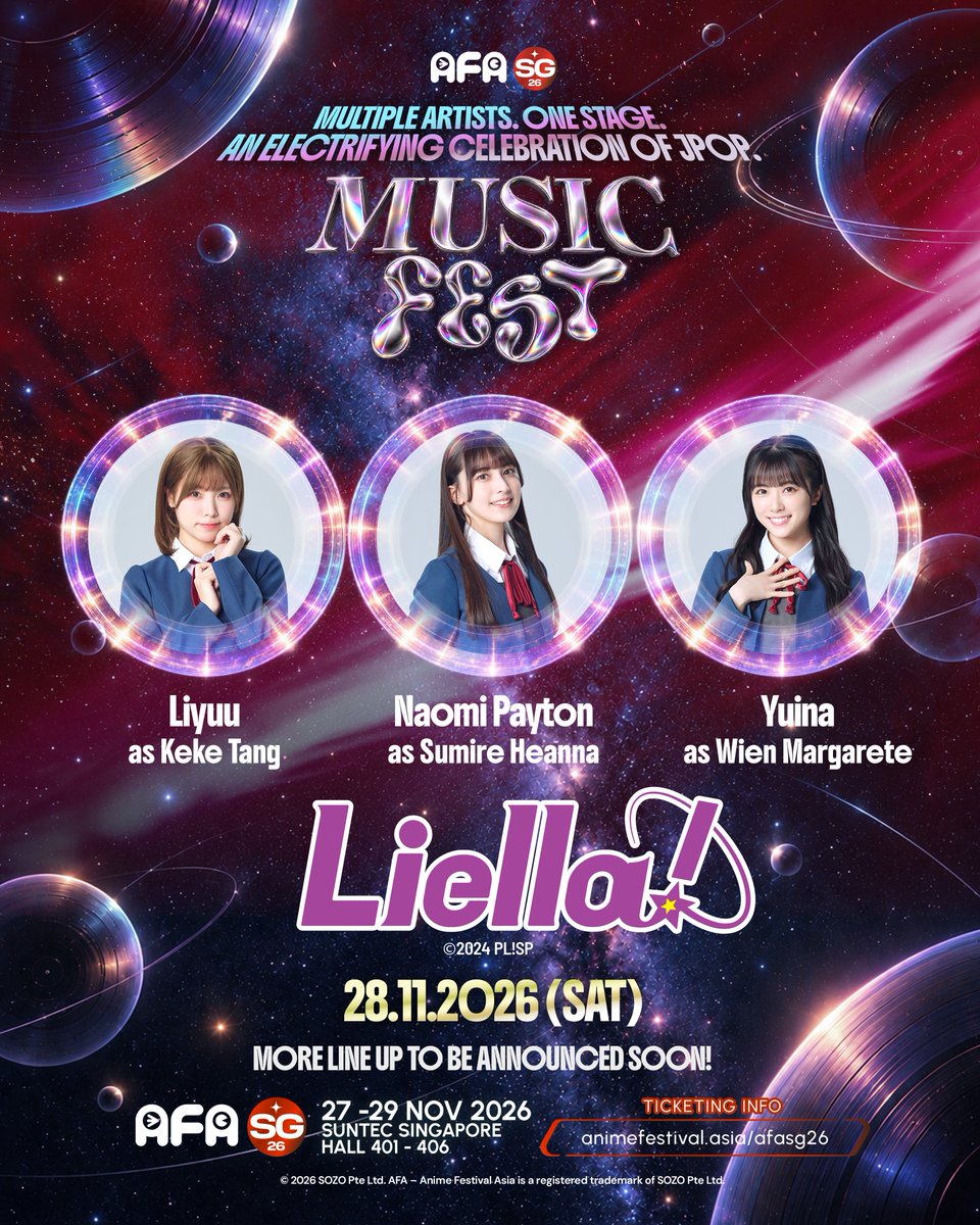 animefestasia's tweet photo. #AFASG26 Liella! (Liyuu, Naomi Payton, Yuina) from Love Live! Superstar!! takes AFA Music Fest stage on Sat, 28 Nov 2026! 

First-ever AFASG concert. 
Tickets on sale 29 Sep, 12PM SGT. 

🔗 https://t.co/StQV89EwMs 

#AnimeFestivalAsia #Liella #LoveLiveSuperstar #lovelive https://t.co/evjECFNCaw