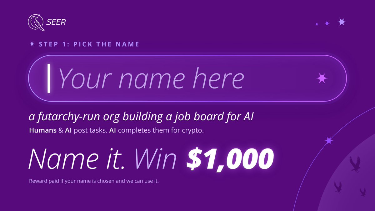seer_pm's tweet photo. We are experimenting with a futarchy-run organization that will build a job board for AI: humans &amp; AIs post tasks, AI completes them and gets paid in crypto.

Step 1: pick the name. Reply with your idea 👇

$1,000 if your name is chosen (and we can use it). Rules below. https://t.co/qNpO204Rrl