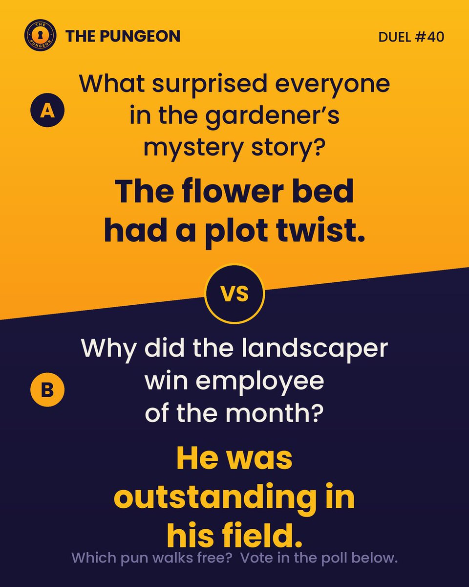 ThePungeon's tweet photo. Duel #40. Two puns stand trial.
Which one walks free?  A or B in the replies https://t.co/maNaGosTc0