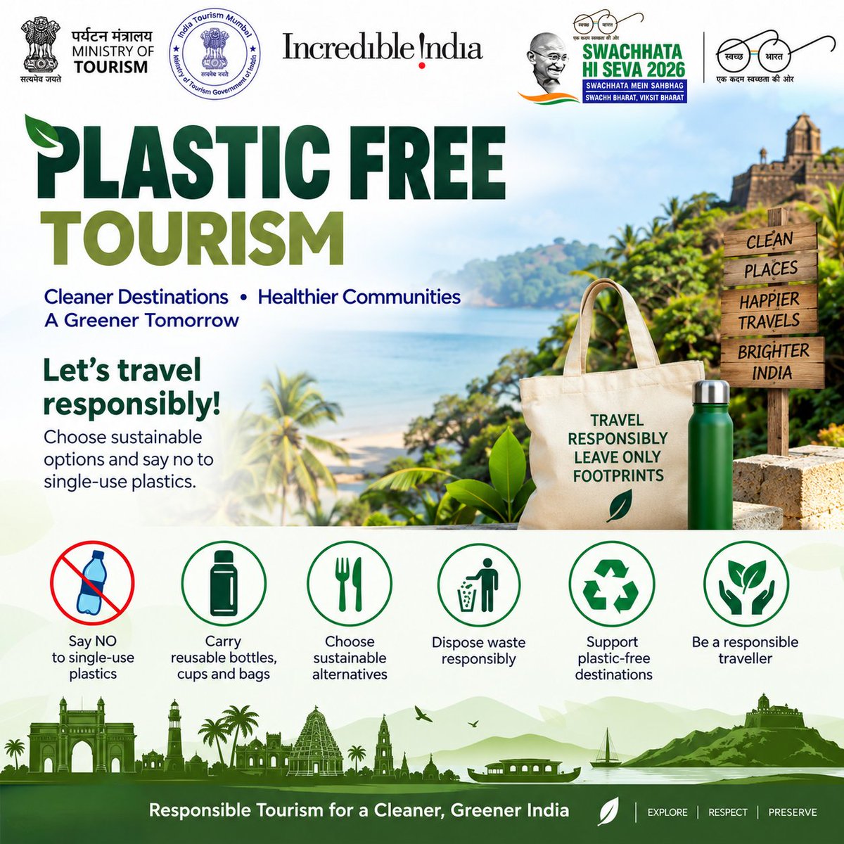 IndiatourismM's tweet photo. 🌿 Plastic-Free Tourism ♻️
Say NO to single-use plastics, carry reusables, dispose of waste responsibly &amp; travel sustainably for cleaner destinations and a greener tomorrow. 🌱
#SwachhataHiSewa2026 #PlasticFreeTourism #TravelForLife  #IncredibleIndia #IndiaTourismMumbai https://t.co/J6MqD7inJo