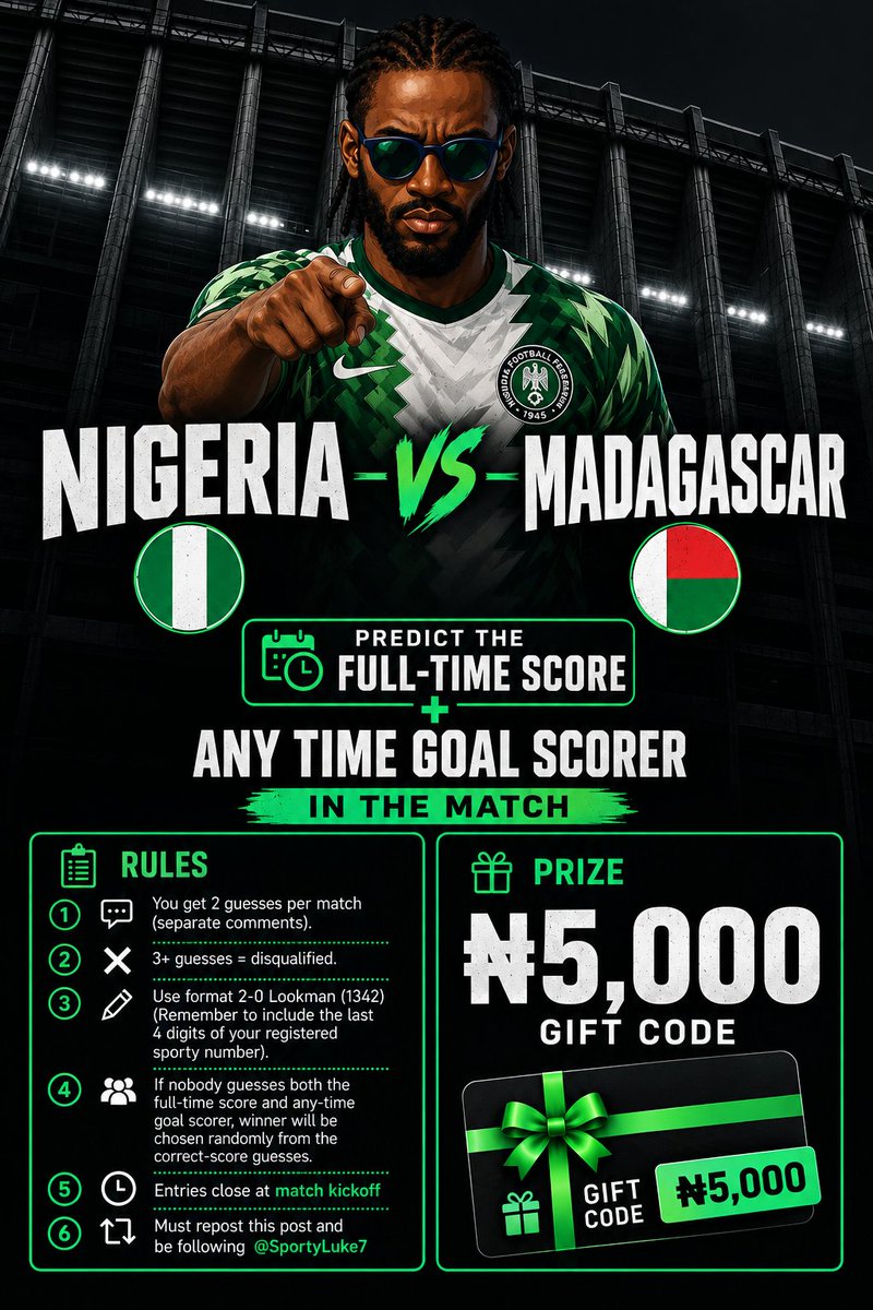 SportyLuke7's tweet photo. AFCON Qualifiers Competition 🌍

Let’s get behind the boys tonight against Madagascar 🇳🇬

Predict a goalscorer + the full-time result and the winner will get a @SportyBet gift code! 

🟢 Follow @SportyLuke7 &amp; RT to claim the code

🟢 Only predictions on this post qualify https://t.co/Uqk2jzxNc7