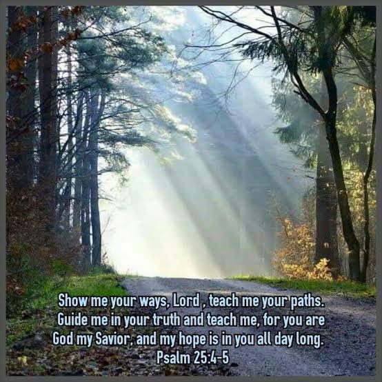 TheNextGenM's tweet photo. “Make me to know your ways, O LORD; 
teach me your paths. 
Lead me in your truth and teach me, 
for you are the God of my salvation; 
for you I wait all the day long.” - Psalm 25:4-5 ESV https://t.co/xdJMijUAZc