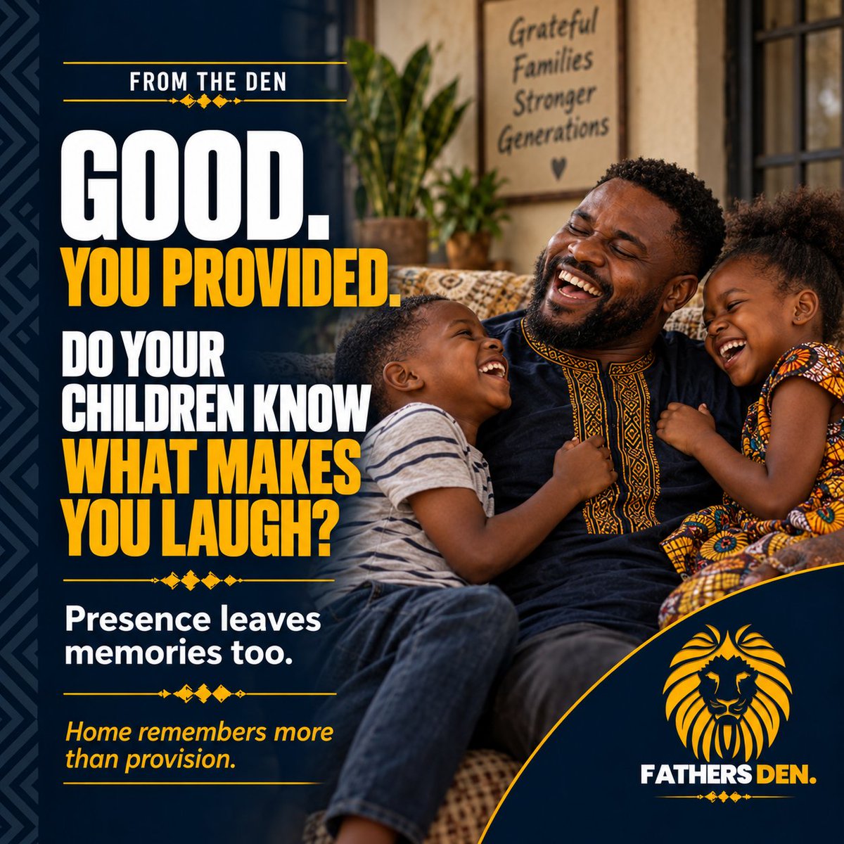 FathersDen's tweet photo. Hey dads,

Fees paid? Food sorted? That thing in the house finally fixed? Good. 👏🏾

Now another question:

Do your children know what makes you laugh?

Provision matters. So does the version of dad who jokes, plays, tells stories and sits around long enough to be known. https://t.co/NzN0HreWIN