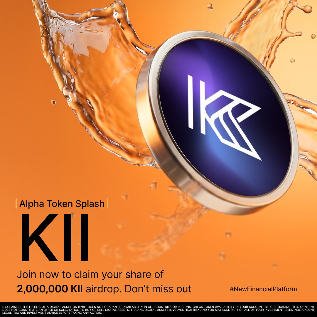 Alpha_Bybit's tweet photo. 🎉 Join the Alpha KII Token Splash to share 2,000,000 KII!  Trade KII on Bybit Alpha to share 2M KII in the Alpha Token Splash. Trade more. Earn more. Start now!

⏰ Campaign Period: Sep 25 10AM UTC – Oct 5 9AM UTC

Start trading: https://t.co/DZ5Vo7NUix

#Bybit #NewFinancialPlatform