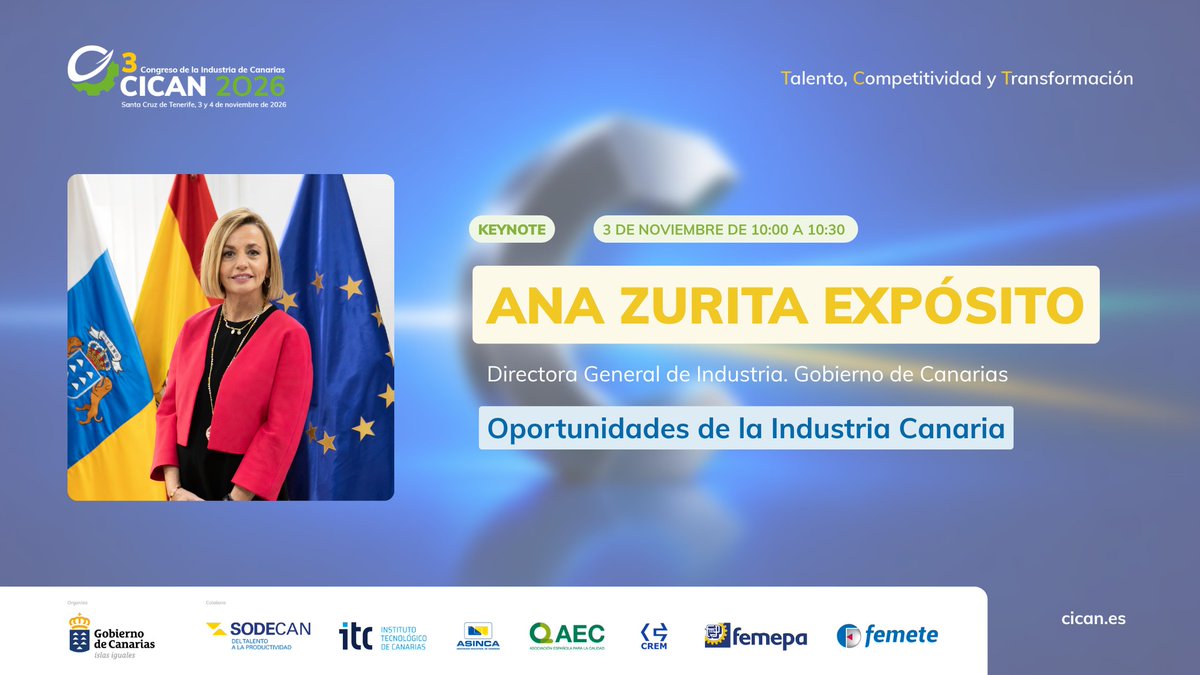 CongresoCICAN's tweet photo. ✨:#CICAN2026 comenzará mostrando las oportunidades de la industria canaria.

✅ La Directora General de Industria abrirá las presentaciones de esta edición con un mapeo integral del ecosistema.

🔗 Regístrate ya: https://t.co/dYIfYykGdn https://t.co/qnLXhc2ON6