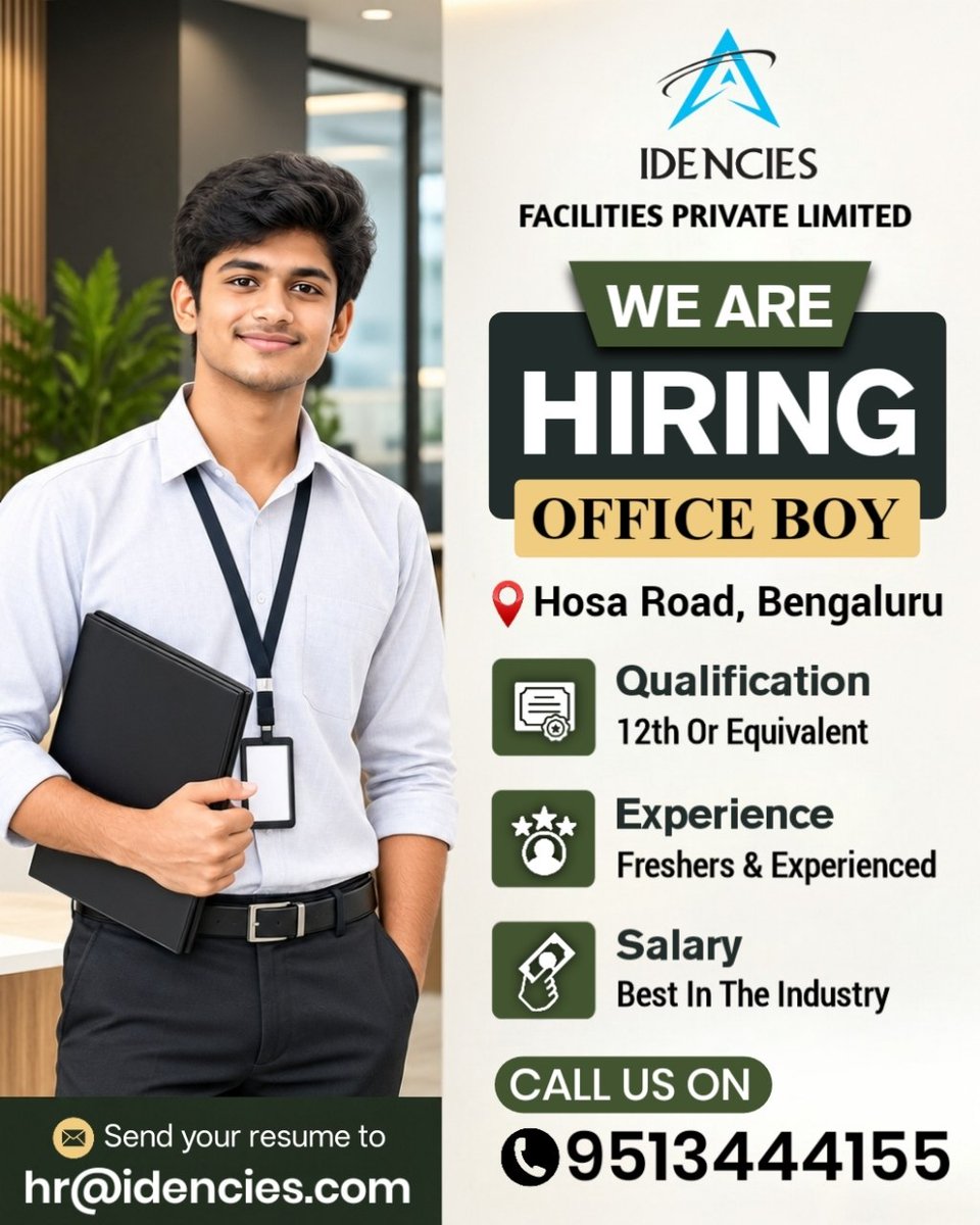 idencies05's tweet photo. WE ARE HIRING – OFFICE BOY!

Join IDENCIES Facilities Private Limited at Hosa Road, Bengaluru.

📞 Call: 9513444155
📧 Send your resume: hr@idencies.com

#Hiring #OfficeBoyJobs #BangaloreJobs #BengaluruJobs #JobOpening #FreshersJobs #OfficeJobs #JobVacancy #HosaRoad https://t.co/t1xfOHtk3b