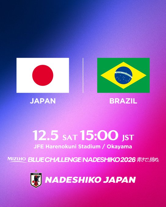 jfa_nadeshiko's tweet photo. 🔹 #なでしこジャパン 🔹
\\📺テレビ放送・配信が決定📱 //

🏆国際親善試合
🗓10.10(土) ⌚️3:00(🇯🇵)
🆚ハイチ女子代表🇭🇹
��Stade Bauer(フランス)
📱ABEMAにて無料生配信

🗓10.14(水) ⌚️0:45(🇯🇵)
🆚ドイツ女子代表🇩🇪
🏟Weserstadion(ドイツ)
📺NHK総合テレビにて生中継、NHK ONEで同時／見逃し配信
📱ABEMAにて無料生配信

🏆MIZUHO BLUE CHALLENGE NADESHIKO 2026 青さで、挑め。
🗓11.29(日)⌚️13:55(予定)
🆚ブラジル女子代表🇧🇷
🏟エディオンピースウイング広島(広島)
📺日本テレビ系全国ネット生中継
📱TVer

🗓12.5(土)⌚️15:00(予定)
🆚ブラジル女子代表🇧🇷
🏟JFE晴れの国スタジアム(岡山)
📱ABEMAにて無料生配信

🔗https://t.co/34VIhIXkiL

#サッカー日本代表