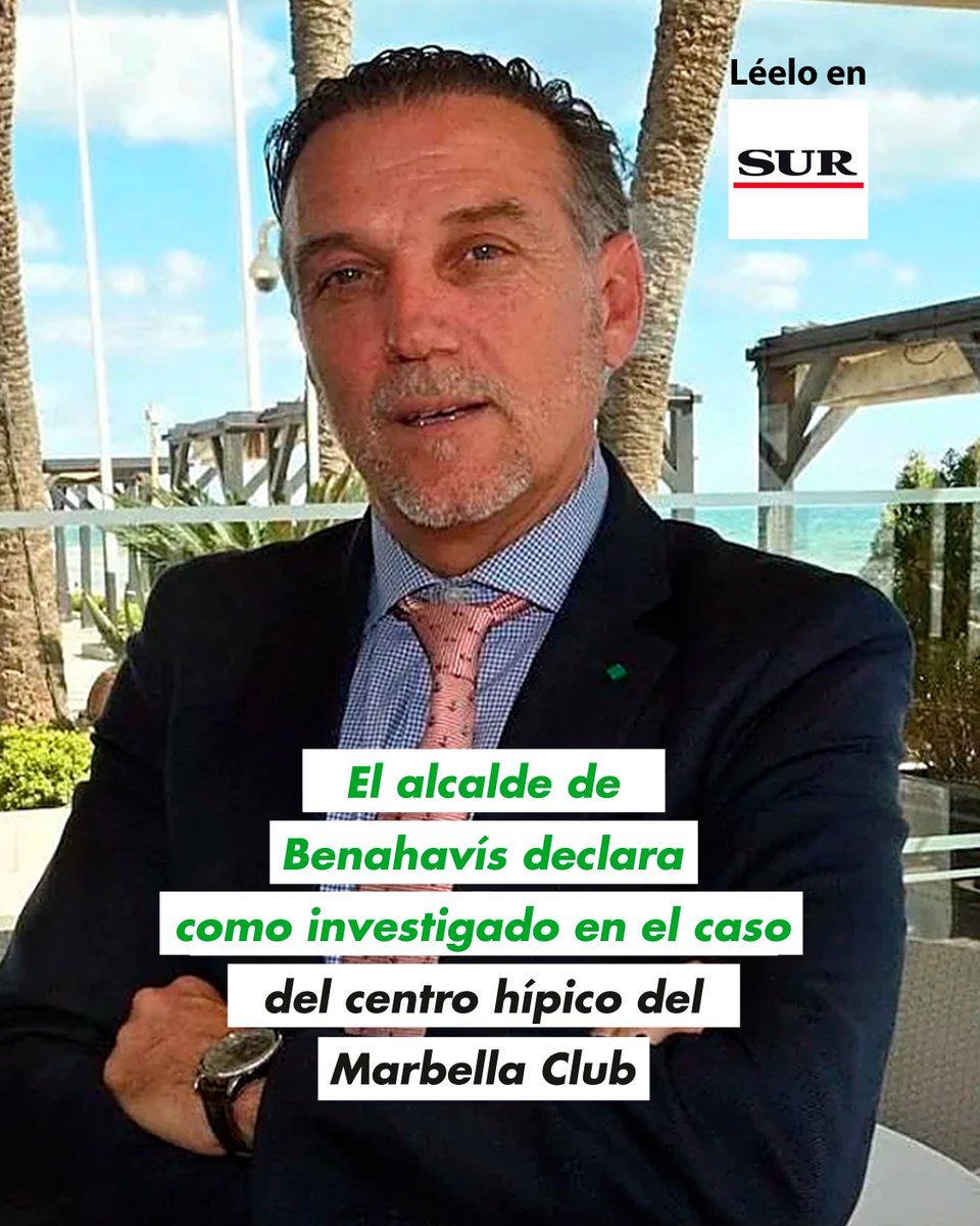 PSOEmalaga's tweet photo. 🚨 El alcalde de Benahavís, José Antonio Mena (PP) declara como investigado por el caso del centro hípico del Marbella Club.

⚖️ La Fiscalía investiga posibles delitos de prevaricación y malversación.

📰 Léelo en @DiarioSUR  ➡ https://t.co/9tgIB0hQ2L https://t.co/6gLLDl3K55