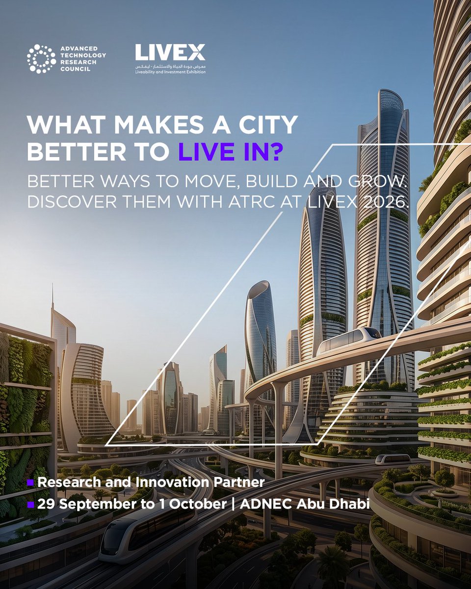 atrcuae's tweet photo. From how we build and grow to how we move, research is shaping the cities of tomorrow.

At LIVEX 2026, ATRC, ASPIRE, TII and VentureOne showcase the technologies behind that future.

📍 Stand H9.E20, ADNEC Abu Dhabi 
📅 29 Sep - 1 Oct https://t.co/LxcZwj32Gr