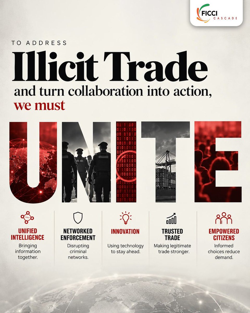Cascadeglobal's tweet photo. To address illicit trade, collaboration must move from intent to action.

U N I T E
Unified Intelligence
Networked Enforcement
Innovation
Trusted Trade
Empowered Citizens

Together, these pillars can strengthen legitimate trade, disrupt illicit networks, and build a safer, more informed marketplace.

#FICCICASCADE #IllicitTrade #UNITE