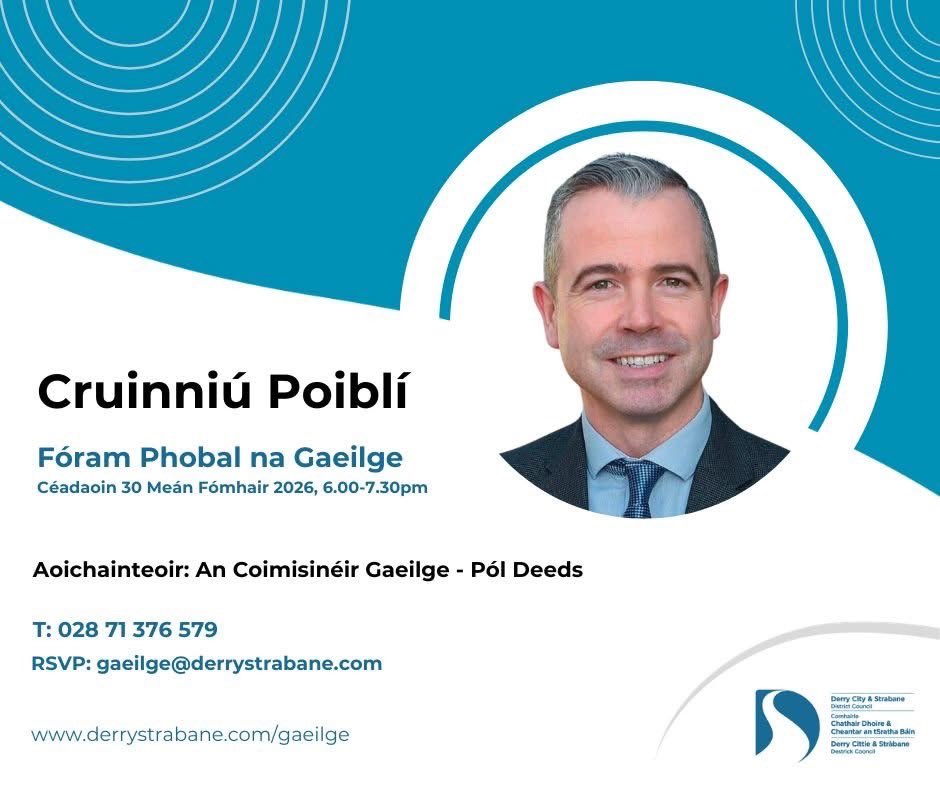 dcsdcouncil's tweet photo. 📢 Meet Irish Language Commissioner Pól Deeds at the next Irish Language Community Network Forum.
📅 Wed 30 Sept, 6pm 📍 Guildhall
Hear about new Irish language service standards and meet the Commissioner.
To Book: gaeilge@derrystrabane.com

ℹ️ https://t.co/sORC0yBOxO https://t.co/XaIz2D2CiX
