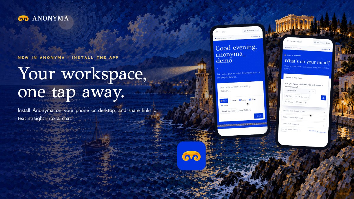 UseAnonyma's tweet photo. Anonyma can now be installed like an app.

Add it to your phone's home screen or your desktop, and it opens straight into your workspace.

On Android, share a link or text from another app and it lands in a chat, ready to send.

https://t.co/Zq9GUzU82v https://t.co/PULi2Gg89r