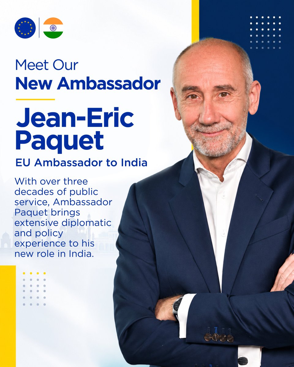 EU_in_India's tweet photo. From European policymaking to international diplomacy, Ambassador Jean-Eric Paquet brings decades of experience to his new role in India.
Swipe through to discover the experience and ideas Ambassador Paquet brings to his role in India. → https://t.co/5cIakCW0VI