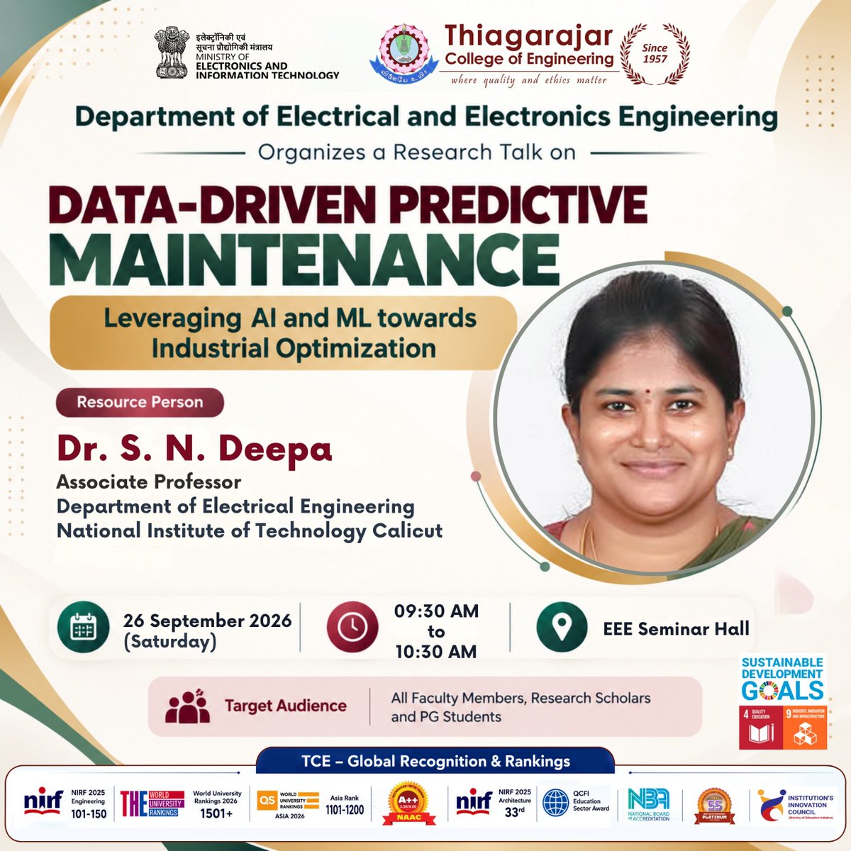 tceofficialpage's tweet photo. 🔬 Research Talk | Predictive Maintenance
Explore AI & ML-driven approaches to smarter industrial maintenance with Dr. S. N. Deepa, NIT Calicut. 📅 26 Sept | 9:30–10:30 AM 📍 EEE Seminar Hall
#TCE #ResearchTalk #AI #MachineLearning #PredictiveMaintenance https://t.co/hp8yCkeTGk