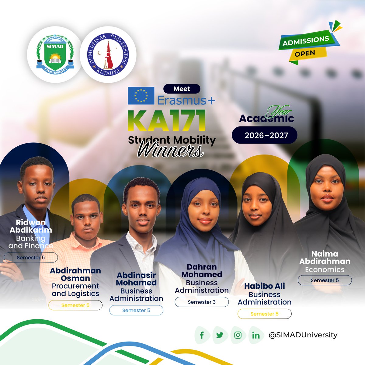 SIMADUniversity's tweet photo. Meet the selected students of the Erasmus+ Student Mobility Programme 2026–2027! 

They will spend the Fall Semester at Kütahya Dumlupınar University in Türkiye, representing SIMAD University and embracing a new international learning experience.
 #SIMADUniversity #ErasmusPlus #KA171 #StudentMobility