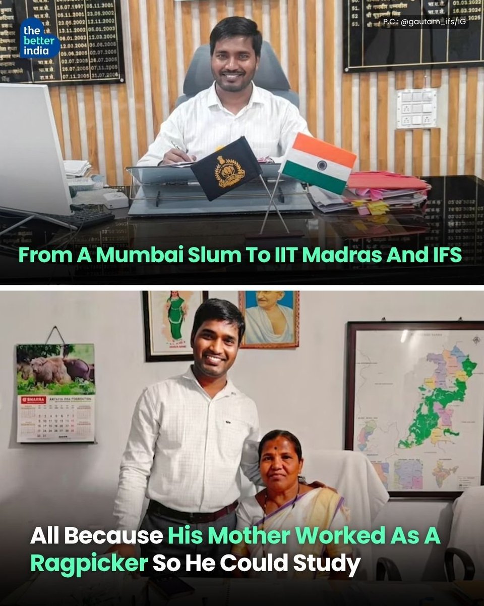 thebetterindia's tweet photo. She collected waste on Mumbai’s streets. Her son went on to become an IFS officer.

After losing her husband, Sakhubai Padibhar worked as a daily-wage labourer before moving to Mumbai to feed her children.

There were days when the family went hungry, but she never stopped working.

Though she had never been to school herself, Sakhubai knew education could change her children’s lives. She made sure they studied instead of inheriting the burden of daily-wage work.

Her son Gautam studied at JNV Jalna, cleared JEE without coaching and entered IIT Madras.

He later cleared the UPSC Indian Forest Service Examination 2022 with AIR 139.

Today, he serves as Director of Kanger Valley National Park.

But perhaps the most powerful moment came when his mother visited his office.

Sakhubai sat on the very chair her son had worked so hard to reach.

Gautam says, “Whatever I am today is because of my mother. This success belongs to her before it belongs to me.”

#GautamPadibhar #SakhubaiPadibhar #UPSC #IndianForestService #IITMadras
[Gautam Padibhar journey from Mumbai slums to IIT Madras, Gautam Padibhar IFS officer inspiring success story, Sakhubai Padibhar ragpicker mother who raised an IFS officer]