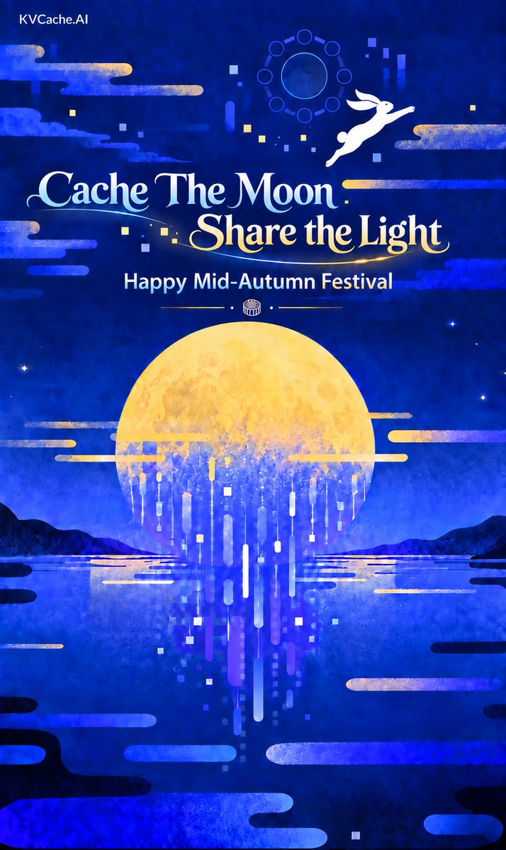 KVCache_AI's tweet photo. Today is the Mid-Autumn Festival, the day when the moon is said to shine at its fullest and brightest.

Mooncakes, rich pastries filled with sweet bean or lotus seed paste, are shared and enjoyed with family and friends during this festival.

As the poem goes: “The bright moon rises over the sea; though far apart, we share this moment together.”

Wishing everyone a happy Mid-Autumn Festival and a joyful time with your family! 🥮