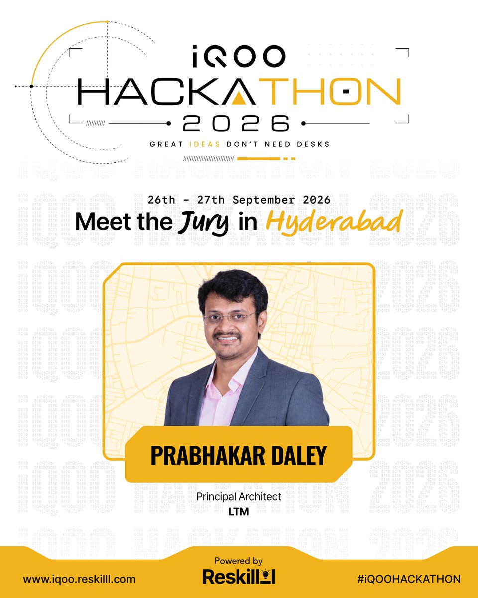 Reskilll's tweet photo. Meet Prabhakar Daley, Principal Architect at LTM, joining the jury for the iQOO Hackathon 2026 – Hyderabad Battle.

With 14+ years in AI/ML and GenAI, Prabhakar brings a sharp, data-informed perspective to the judging table, challenging teams to think deeper and build with purpose.

As teams take on real-world challenges and turn ideas into working solutions, his perspective will bring valuable insight to the ideas and builds taking the stage.

📍 Hyderabad
📅 26–27 September 2026

The teams are ready. We look forward to seeing the ideas they bring to the Hyderabad Battle.

#iqoo #reskilll
@IqooInd