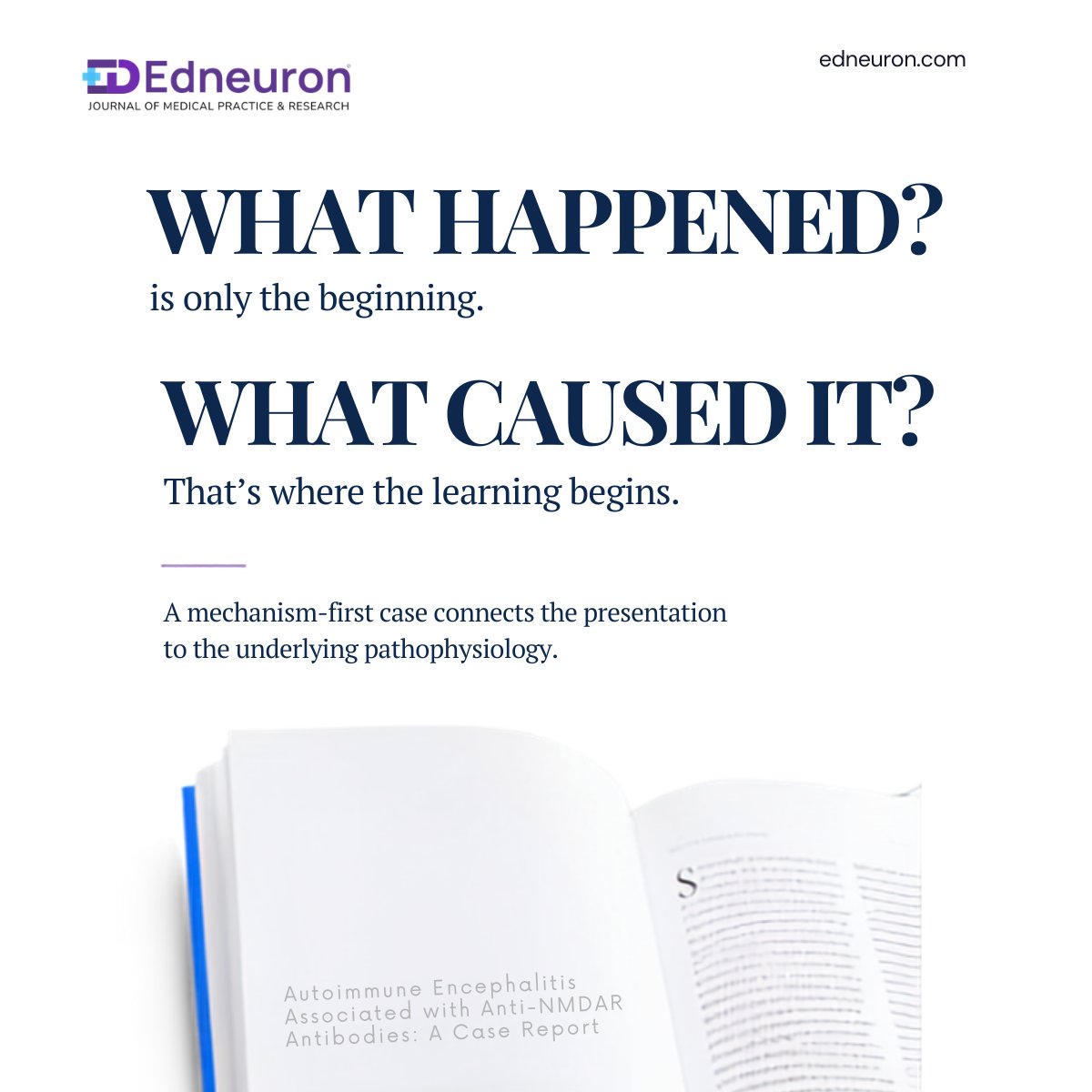 _edneuron's tweet photo. A strong case report goes beyond describing what happened. Explain the mechanism behind the presentation and turn an interesting case into meaningful medical learning. #EdNeuron #CaseReport #MedicalWriting #MedicalResearch #MechanismFirst #MedEd https://t.co/JE6BddYkHX