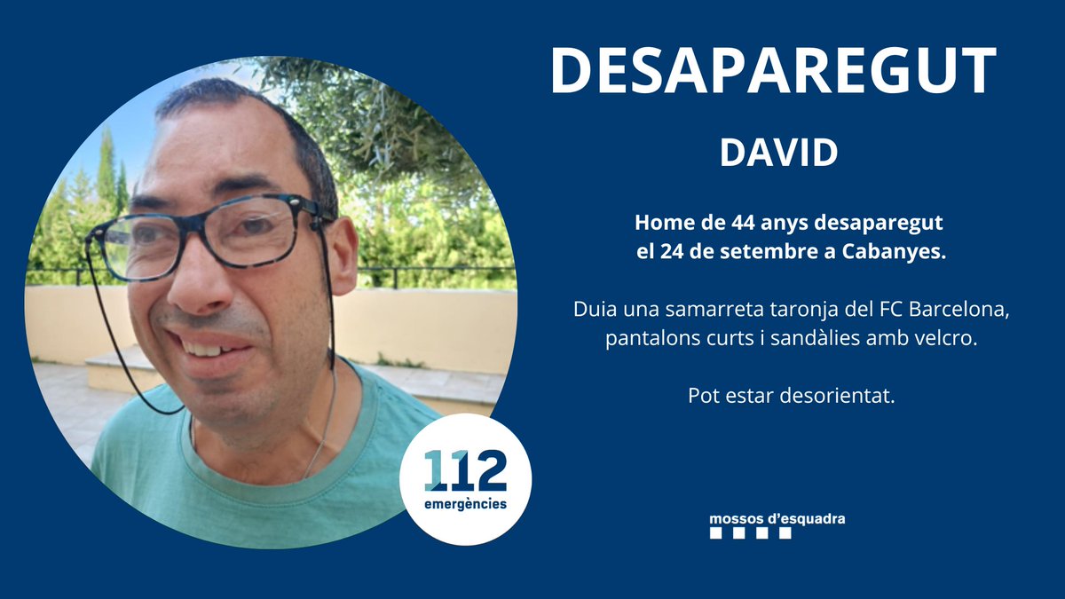 mossos's tweet photo. El David va desaparèixer el dia 24 de setembre a Cabanyes. Ajuda'ns a localitzar-lo. https://t.co/EPlCDgswYl